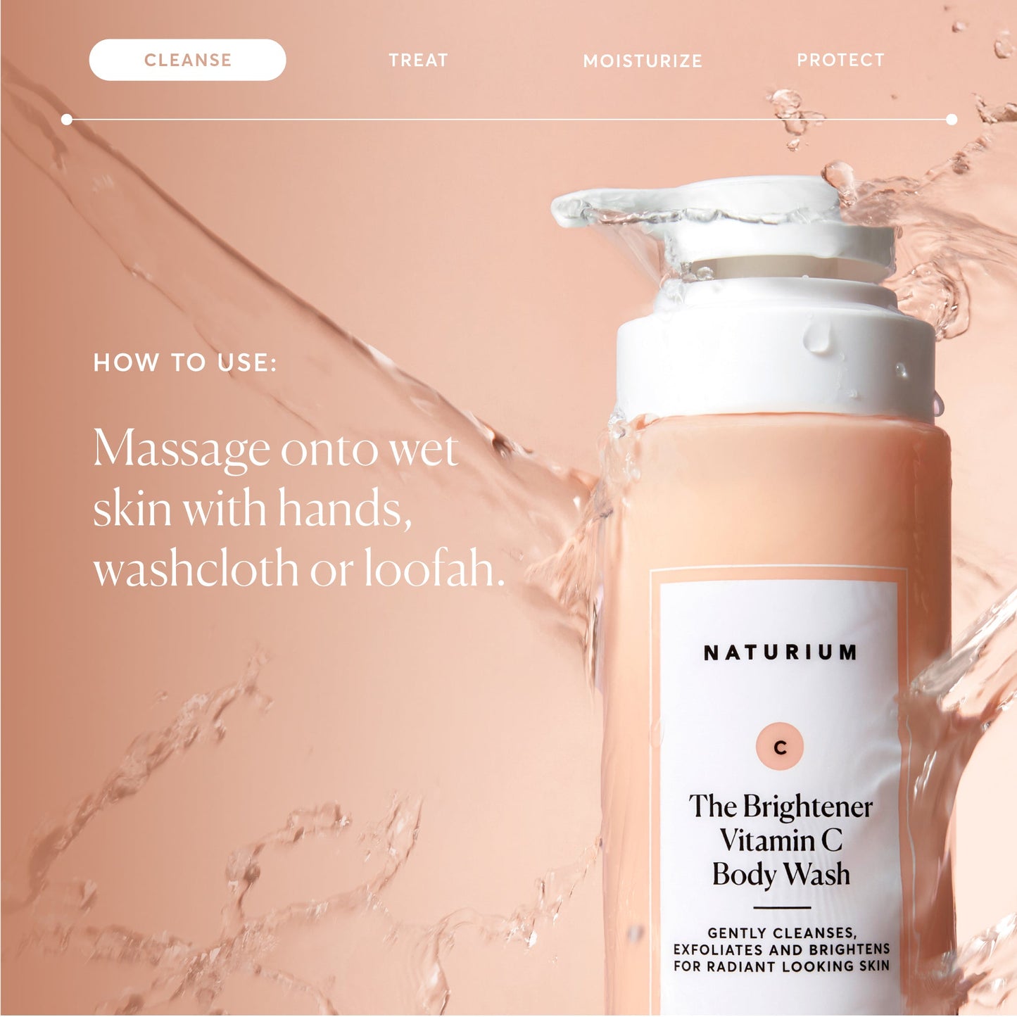 the-brightener-vitamin-c-brightening-body-wash-w1 NATR-40004-Alt-Images-The-Brightener-Vitamin-C-Brightening-Body-Wash-04.jpg